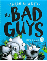 THE BAD GUYS - EPISODE 4