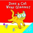 Does a Cat Wear Glasses